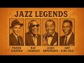 Legends of Jazz & Soul 🎷 Nat King Cole, Louis Armstrong, Frank Sinatra | Timeless Classics