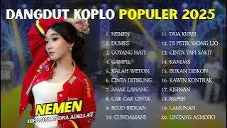 NEMEN  | DUMES🎶🎧DANGDUT KOPLO INDONESIA TERBARU