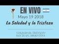 En Vivo: La soledad y la tristeza. Colegio El Tránsito. San Juan, Argentina Mayo 19 2018