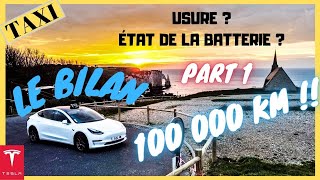 Tesla Model 3, Le Bilan des 100 000 km !! (Ep 1/3) Usure générale/ Dégradation batterie