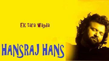 HANSRAJ HANS - Ek Tara Wajda