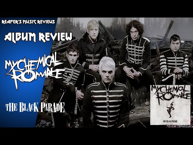 MY CHEMICAL ROMANCE - The Black Parade Album Review | ReaperRocker S3 | Vlog 217