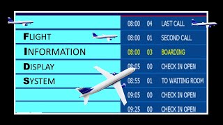FLIGHT INFORMATION DISPLAY SYSTEM (FIDS) screenshot 5