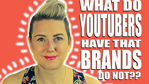 What YouTubers Have That Brands Don't || Truly Soc...
