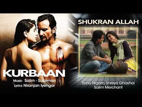 Shukran Allah Audio Song   KurbaanKareena Saif Ali KhanSonu NigamShreya Ghoshal