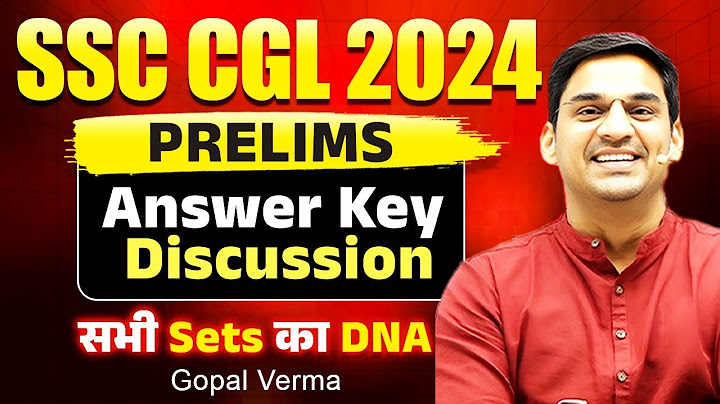 SSC CGL Answer Key Discussion | SSC CGL Tier-01 Paper Discussion | Gopal Verma Sir #ssc #cgl