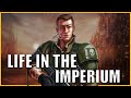 How bad would living in the Imperium actually be? | Warhammer 40k Lore