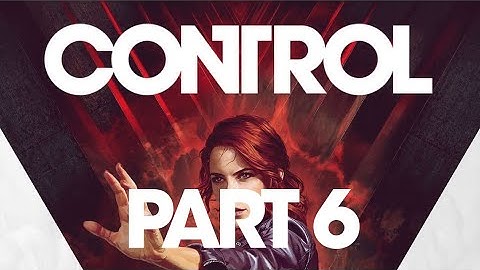 Control Playthrough - Part 6 (Threshold) - [1080p 60FPS] - No Commentary