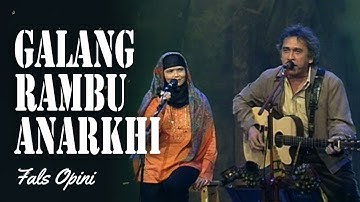 GALANG RAMBU ANARKHI [Eksklusife Iwan Fals] feat Kak Yos