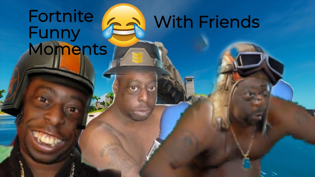 Fortnite Funny Moments YouTube
