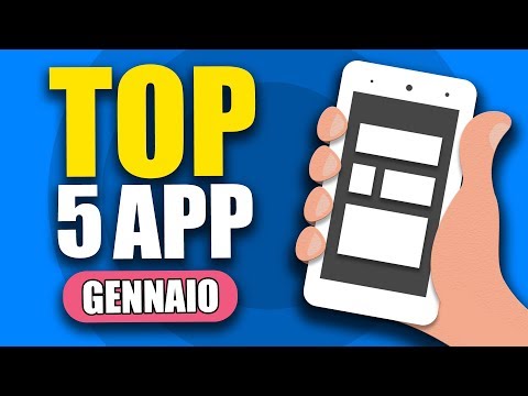 TOP 5 MIGLIORI APP CHE DOVRESTI AVERE! [GENNAIO]