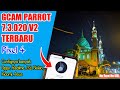 Terbaru!! Google Camera / Gcam Parrot 7.3.020 V2 + Config Pixel 4 || Mantul