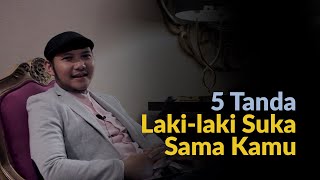 5 Tanda Laki laki Suka Sama Kamu