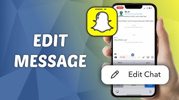 How to Edit Snapchat Messages