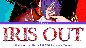 Thumbnail of Chainsaw Man Movie: Reze Arc OST FULL『IRIS OUT』by Kenshi Yonezu | Lyrics (Kan/Rom/Eng)