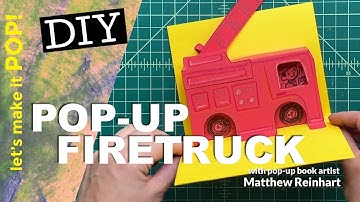 DIY Pop-Up Firetruck from Matthew Reinhart