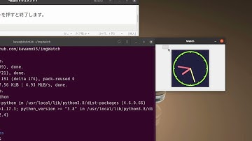 見て触るpython動画集（番外編２　時計を作ろう！）