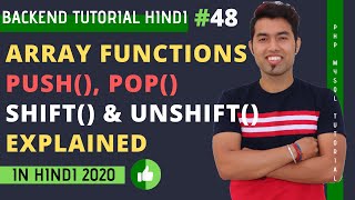 PHP Array Push Pop Shift UnShift Functions Explained in Hindi | PHP Array Tutorial in Hindi 2020 48