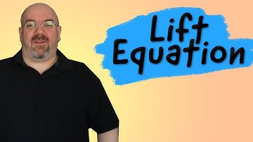 The Lift Equation | Pilot Tutorial