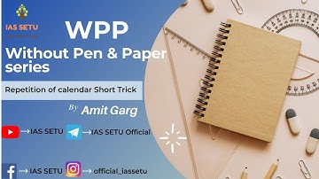 Without Pen & Paper (WPP) CSAT Series By Amit Garg- Repetition of Calendar short Trick
