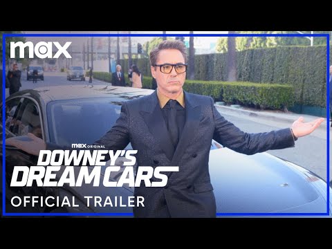 Downey&#39;s Dream Cars | Official Trailer | Max