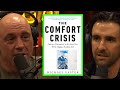 Michael Easter on The Comfort Crisis