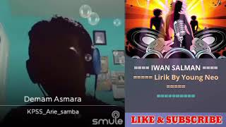 KARAOKE Duet Dangdut DEMAM ASMARA_By:Iwan Salman_No Vocal,bersama @Samba Gaul88