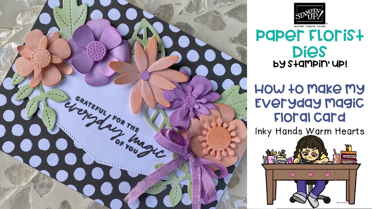 🌸 How to Make My Everyday Magic Floral Card - Paper Florist Dies