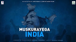 Muskurayega India | An initiative by Jjust Music and Cape of Good Films | Vishal Mishra chords