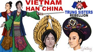 Trung Sisters Rebellion History of Ancient Vietnam