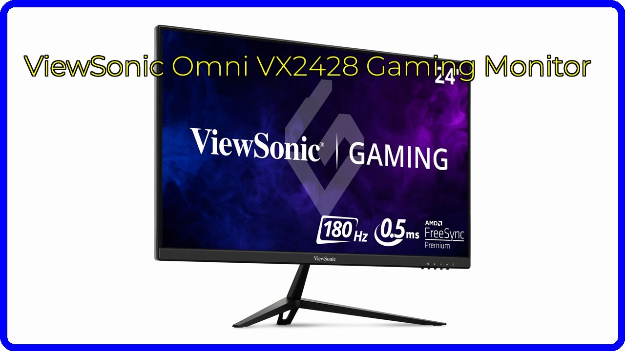 REVIEW 2026 ViewSonic Omni VX2428 Gaming Monitor First Look YouTube 