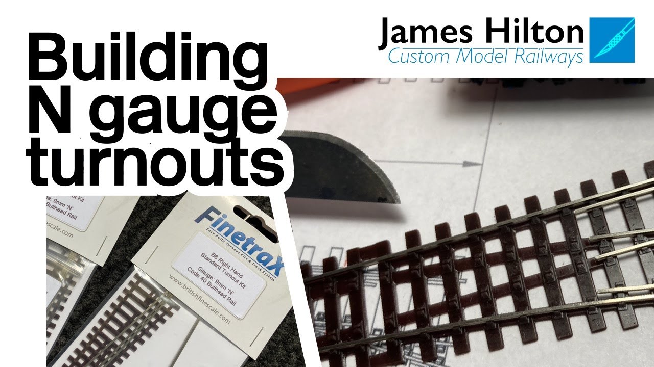 Building Turnouts in N - British Finescale Code 40 Bullhead