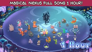 *NEW ISLAND* Magical Nexus Full Song 1 Hour! - My Singing Monsters! 4K by MSMfam 25,320 views 2 months ago 1 hour, 1 minute