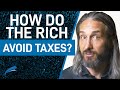 How Rich People Avoid Paying Taxes / Garrett Gunderson