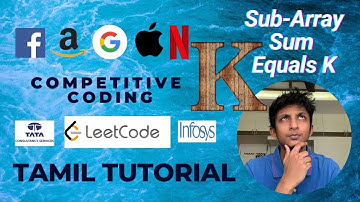 Subarray Sum Equals K Tamil Tutorial C++ Hash Table (LeetCode 560 Medium)