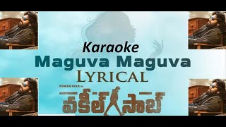 Miniatura de vídeo de "Maguva maguva karaoke song | Vakeel saab karaoke song | PSPK 26 song | maguva Karaoke with lyrics"