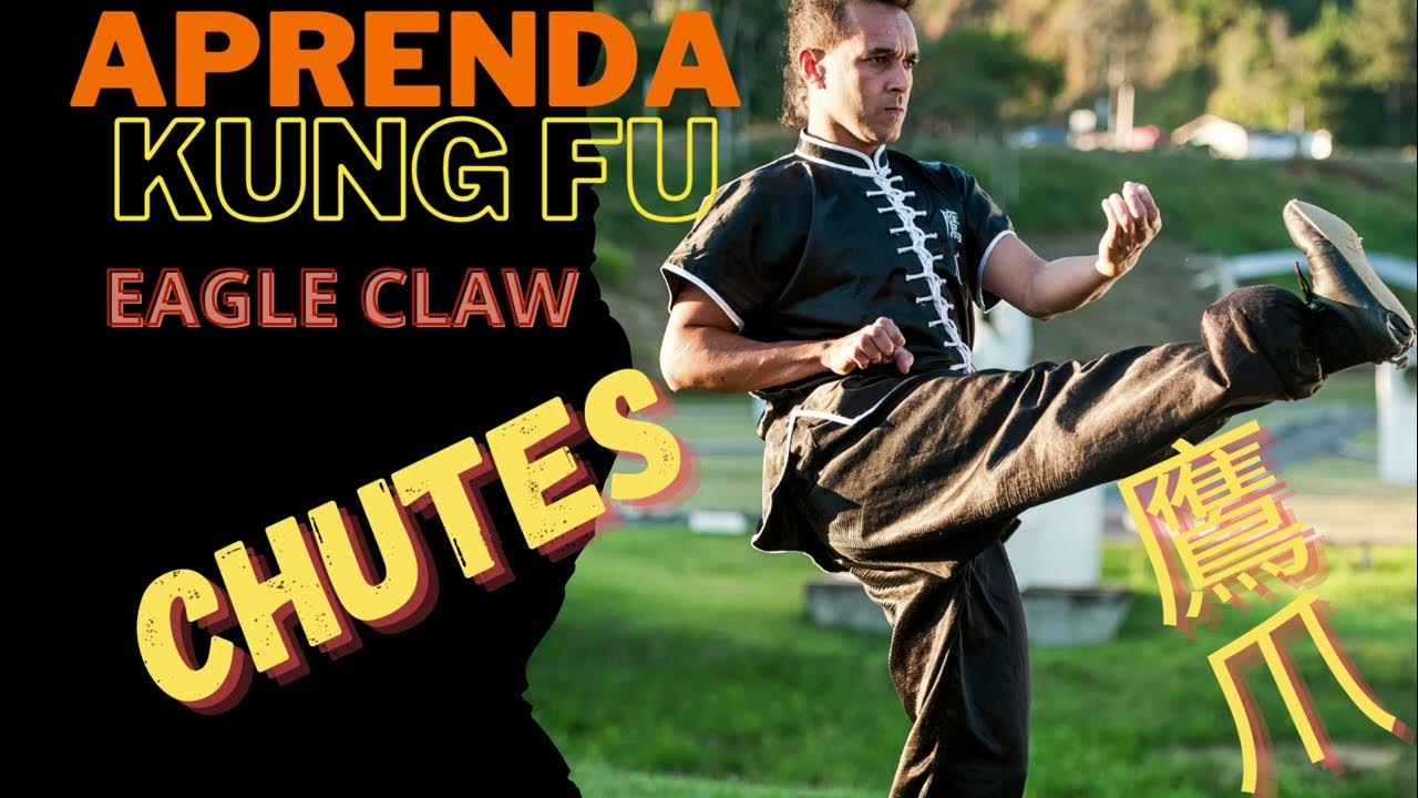 CHUTES Aprenda Kung Fu Eagle Claw Kung Fu Kicks (1 ao 6) YouTube
