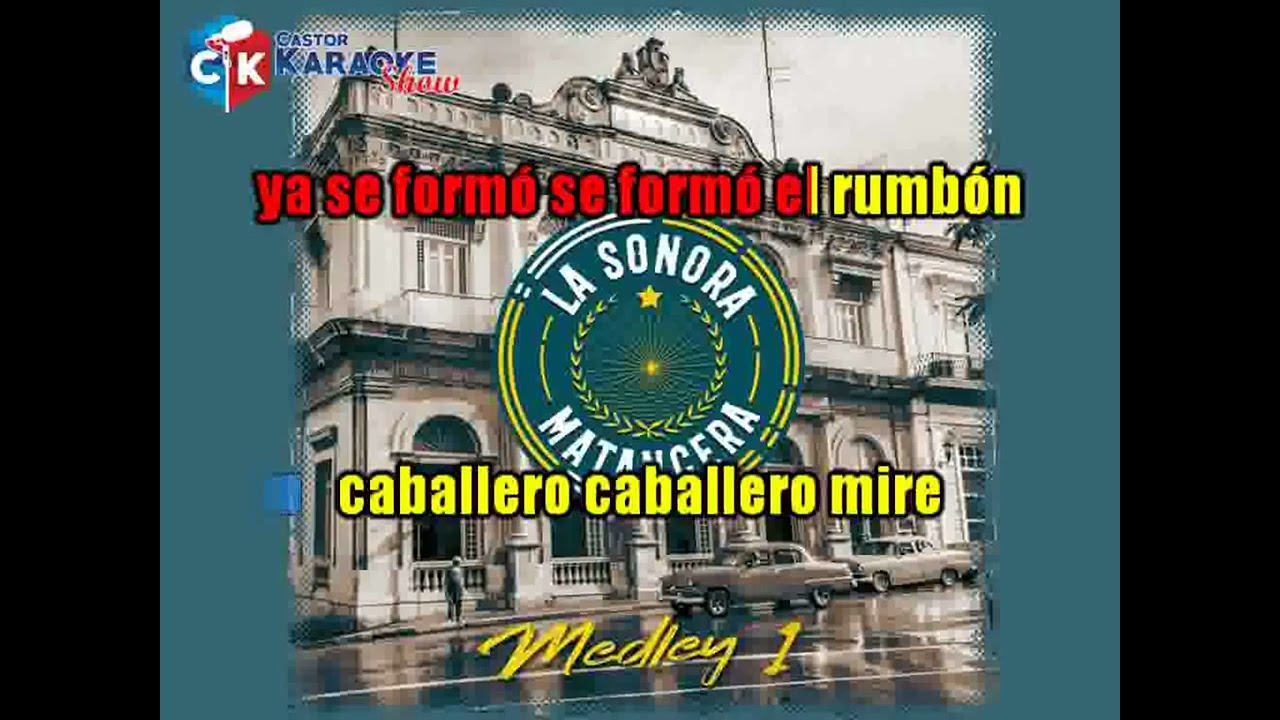 karaoke medley 1 la sonora matancera (OBSEQUIO)