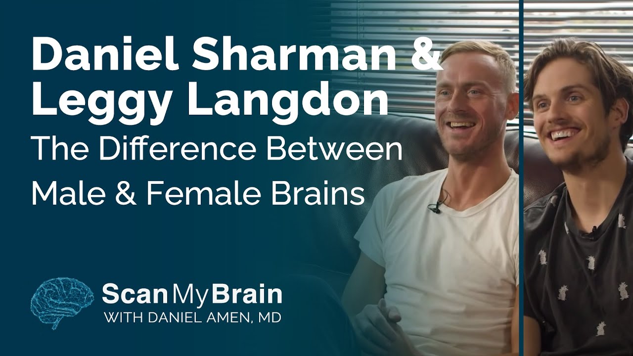 Daniel Sharman & Leggy Langdon The Difference Between Male & Female Brains