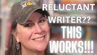 RELUCTANT WRITER Program That WORKS!!! // The Write Journey