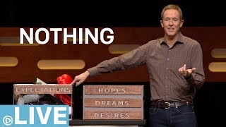 Part 1| Nothing | ANDY STANLEY