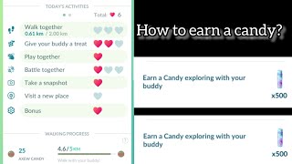 Earn a Candy Exploring With Your Buddy Pokémon GO screenshot 1