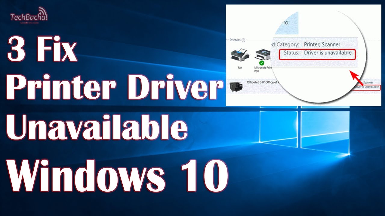 Blive Forløber udstødning Printer Driver is Unavailable Windows 10 - 3 Fix Driver Installed But Not  Printing - YouTube