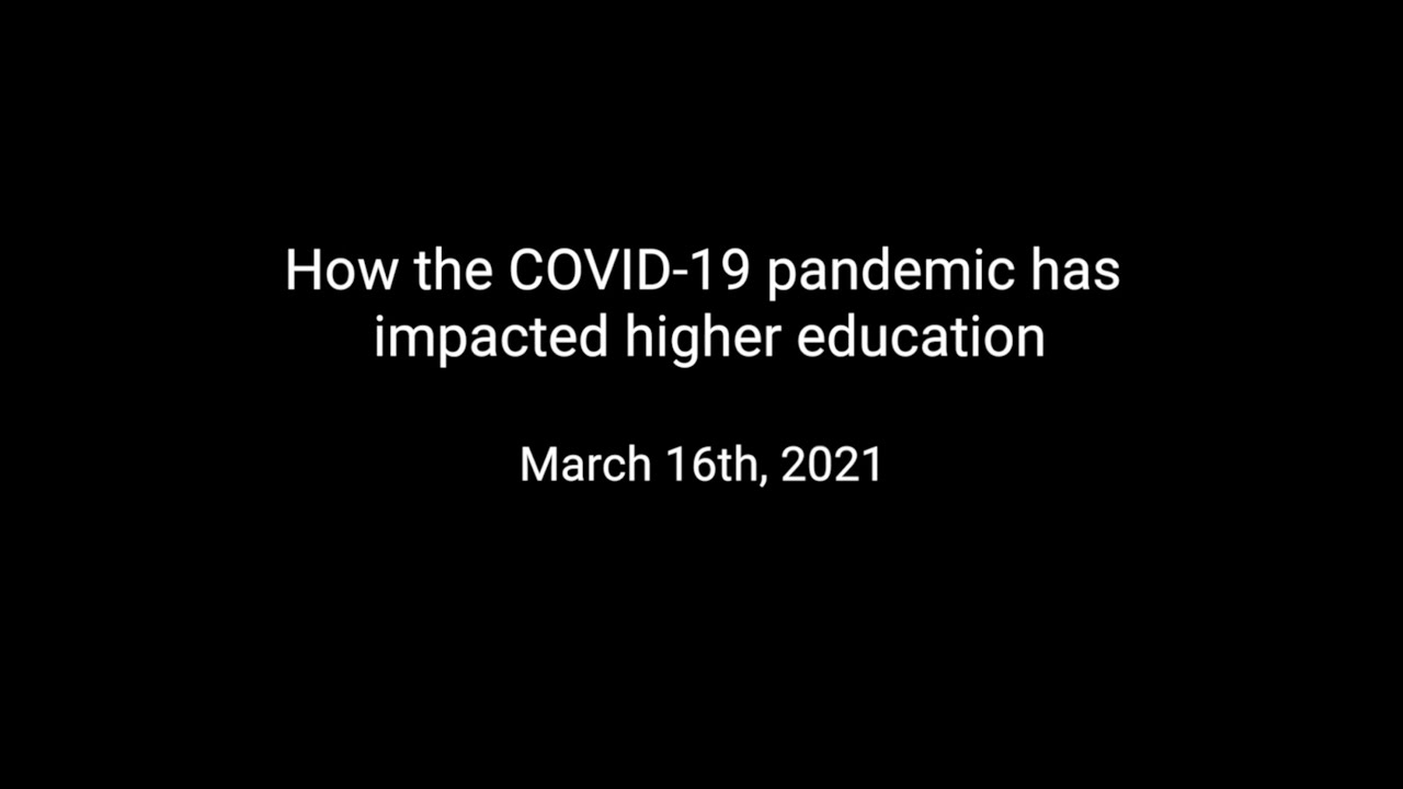 How the COVID-19 pandemic has impacted higher education - YouTube