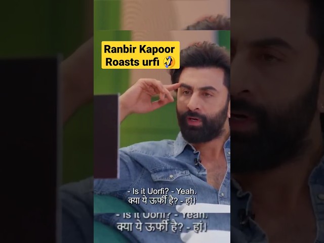 Ranbir Kapoor roasts Urfi Javed fashion sense 😂. #ranbirkapoor #urfijaved #kareenakapoorkhan class=