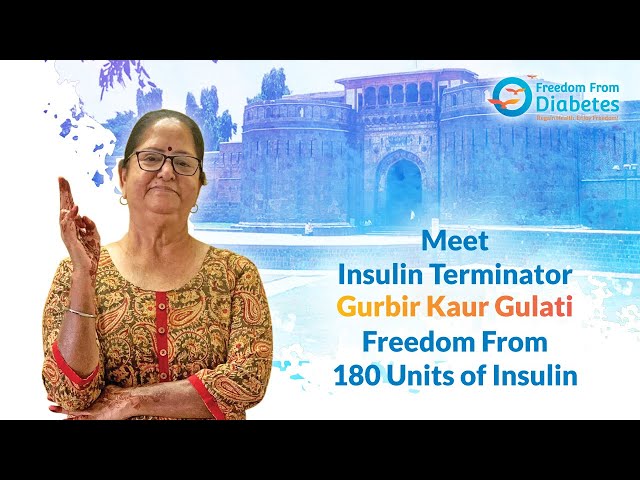 Freedom story | Mrs. Gurbir Singh Gulati - 'The Insulin Term...