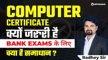 Why Computer Certificate Required For Bank Exams | Computer Certificate For IBPS Clerk 2022