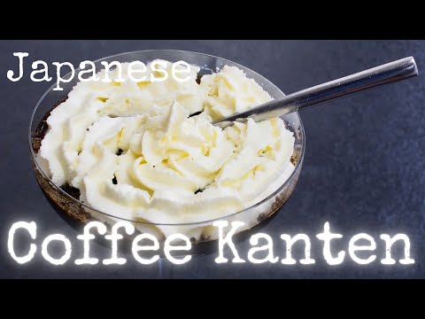 Delicious Coffee Kanten/Jelly/agar agar with Cream recipe by kurumicooks Japanese home cooking