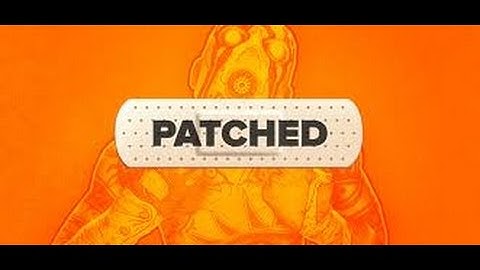 BORDERLANDS 2 UNNOFICIAL COMMUNITY PATCH BY SHADOWEVIL! SO HAPPY