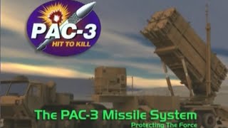 PAC-3 Missile System: Protecting The Force